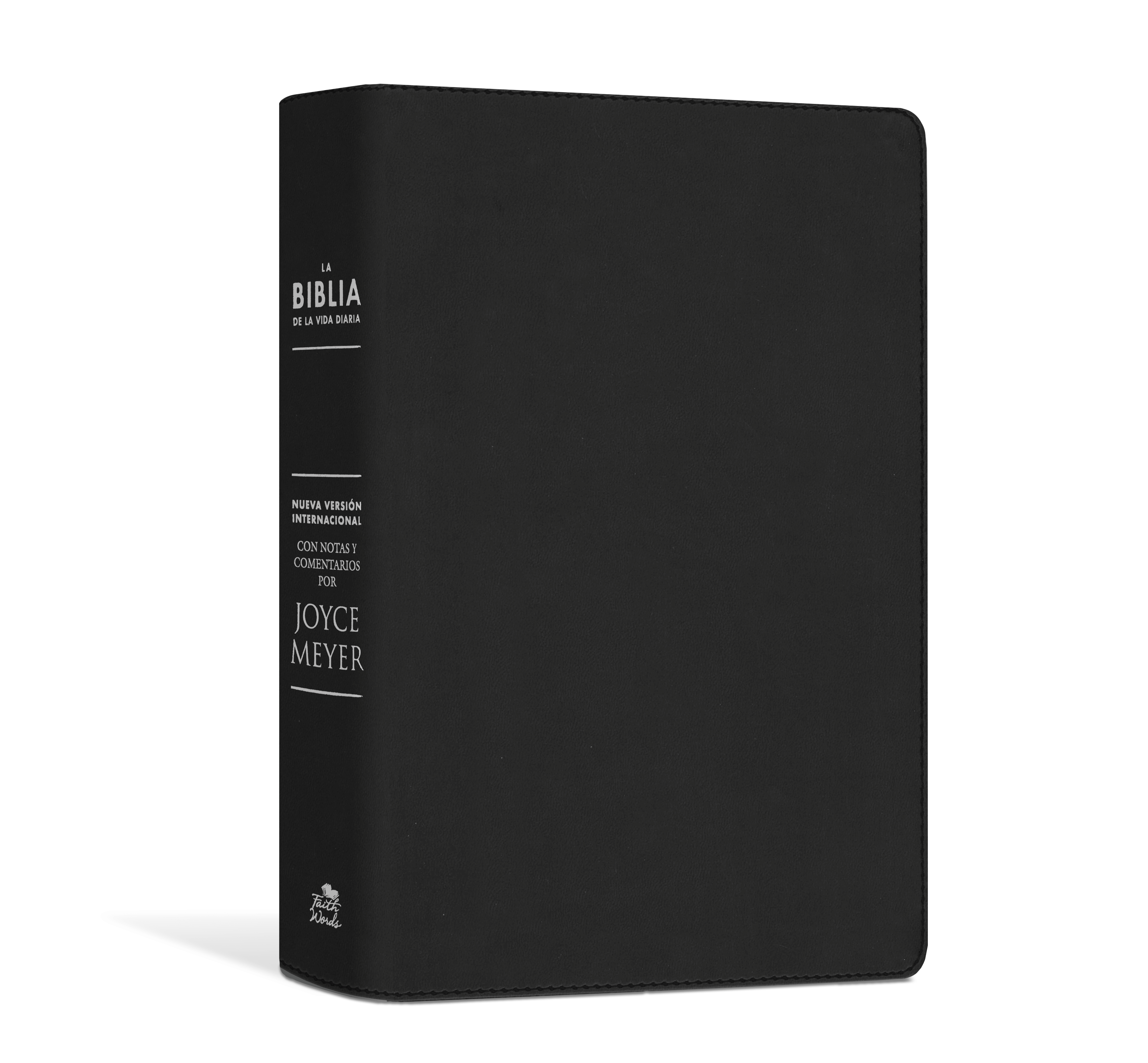 La Biblia de la vida diaria: El poder de la Palabra de Dios