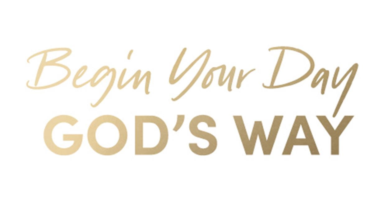 Begin Your Day God's Way 5-day study