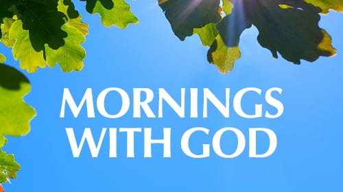 Mornings with God 5-day study